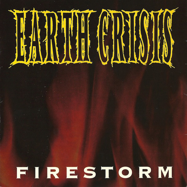 EARTH CRISIS - Firestorm cover 