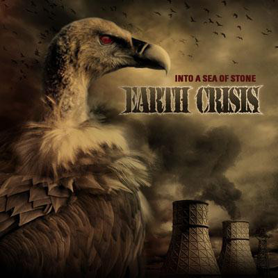 EARTH CRISIS - Into A Sea Of Stone cover 