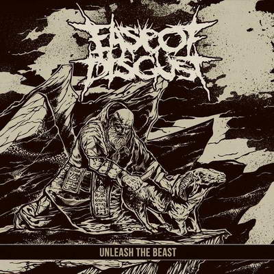 EASE OF DISGUST - Unleash the Beast cover 