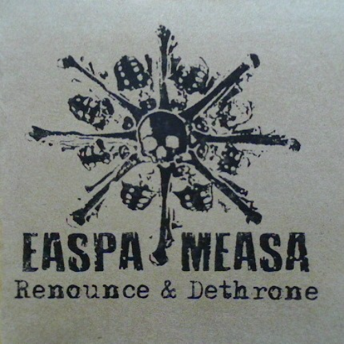 EASPA MEASA - Renounce & Dethrone cover 