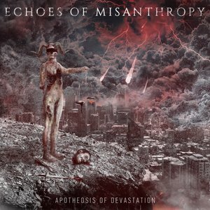 ECHOES OF MISANTHROPY - Apotheosis Of Devastation cover 
