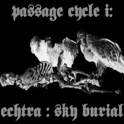 ECHTRA - Passage Cycle I: Sky Burial cover 