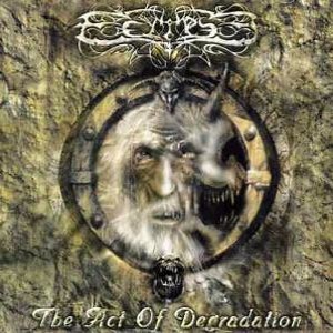 ECLIPSE - The Act Of Degradation cover 