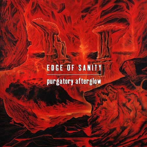 EDGE OF SANITY - Purgatory Afterglow cover 