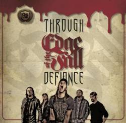 EDGE OF THE FALL - Through Defiance cover 