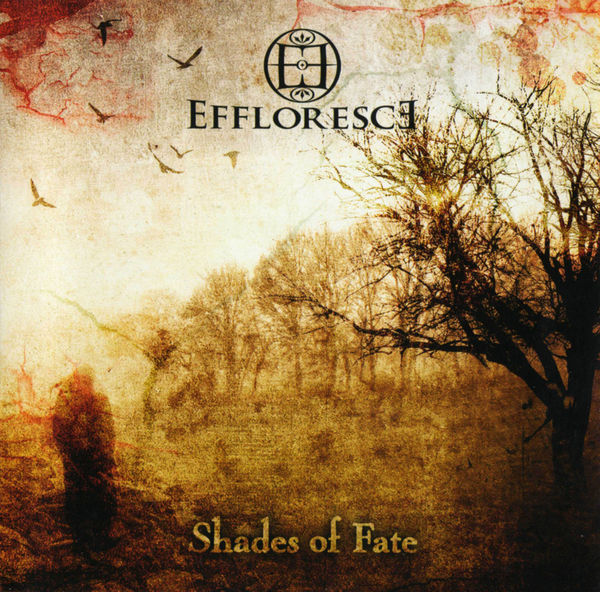EFFLORESCE - Shades of Fate cover 
