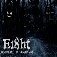 EI8HT - Adventures in Wonderland cover 