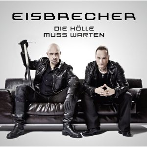 EISBRECHER - Die Hölle muss Warten cover 