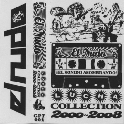 EL NUDO - Lucha Collection 2000-2008 cover 