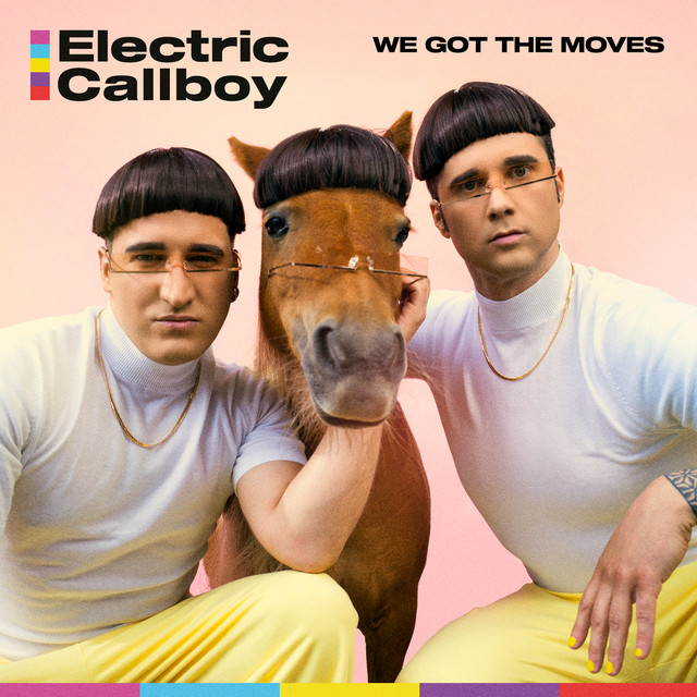 ELECTRIC CALLBOY - We Got The Moves cover 