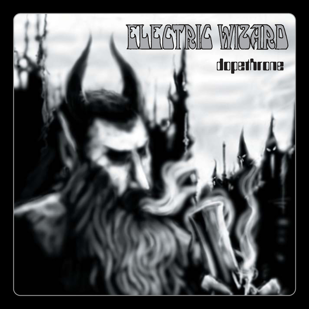 ELECTRIC WIZARD - Dopethrone cover 