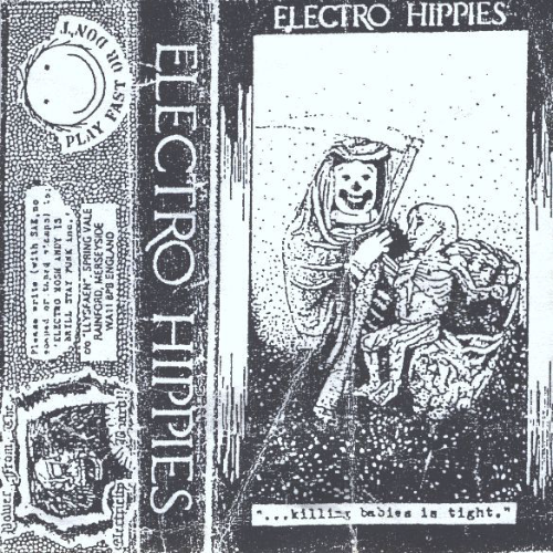 ELECTRO HIPPIES - ...Killing Babies Is Tight cover 