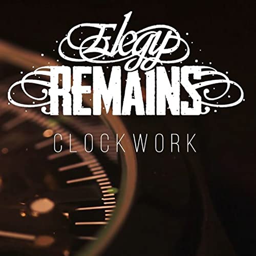 ELEGY REMAINS - Clockwork cover 