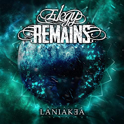 ELEGY REMAINS - Laniakea cover 