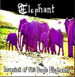 ELEPHANT - Invasion of the Purple Elephants cover 