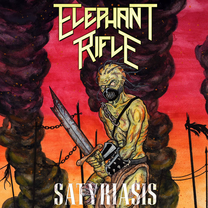 ELEPHANT RIFLE - Satyriasis cover 