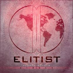 ELITIST (CA) - Reshape Reason cover 