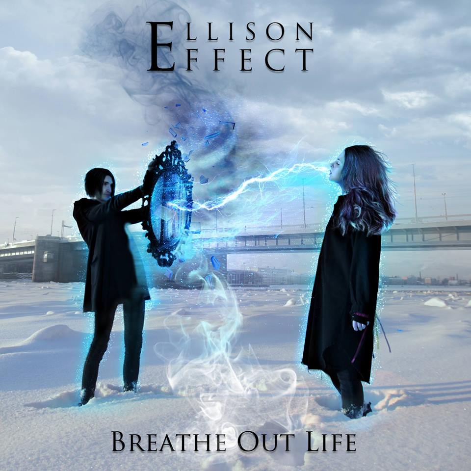 ELLISON EFFECT - Breathe Out Life cover 