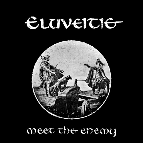 ELUVEITIE - Meet The Enemy cover 