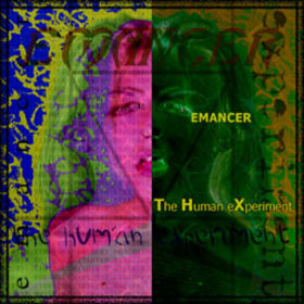 EMANCER - The Human Experiment cover 