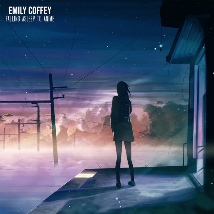 EMILY COFFEY - Falling Asleep To Anime cover 
