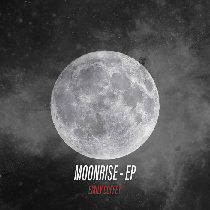 EMILY COFFEY - Moonrise - EP cover 