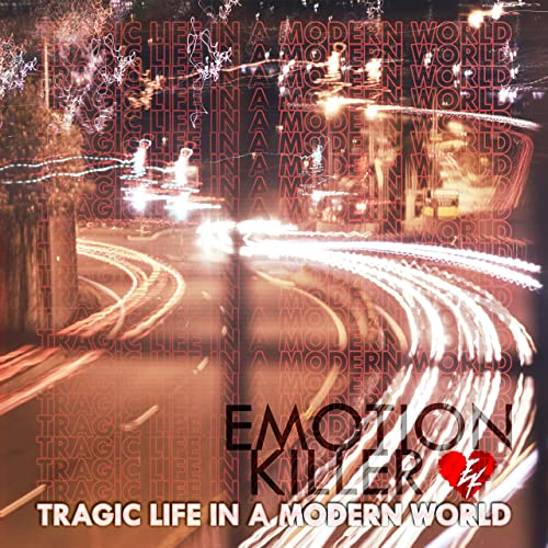 EMOTION KILLER - Tragic Life In A Modern World cover 