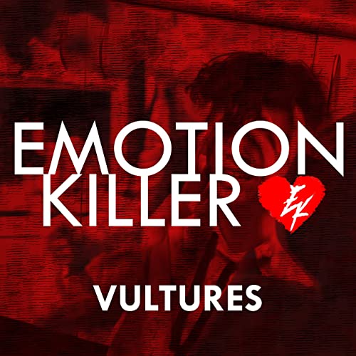 EMOTION KILLER - Vultures cover 