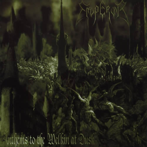 EMPEROR - Anthems to the Welkin at Dusk cover 