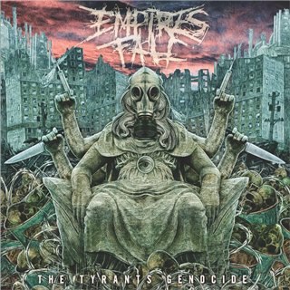 EMPIRES FALL - The Tyrants Genocide cover 