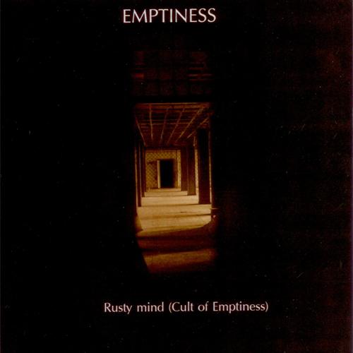EMPTINESS - Rusty Mind (Cult Of Emptiness) cover 