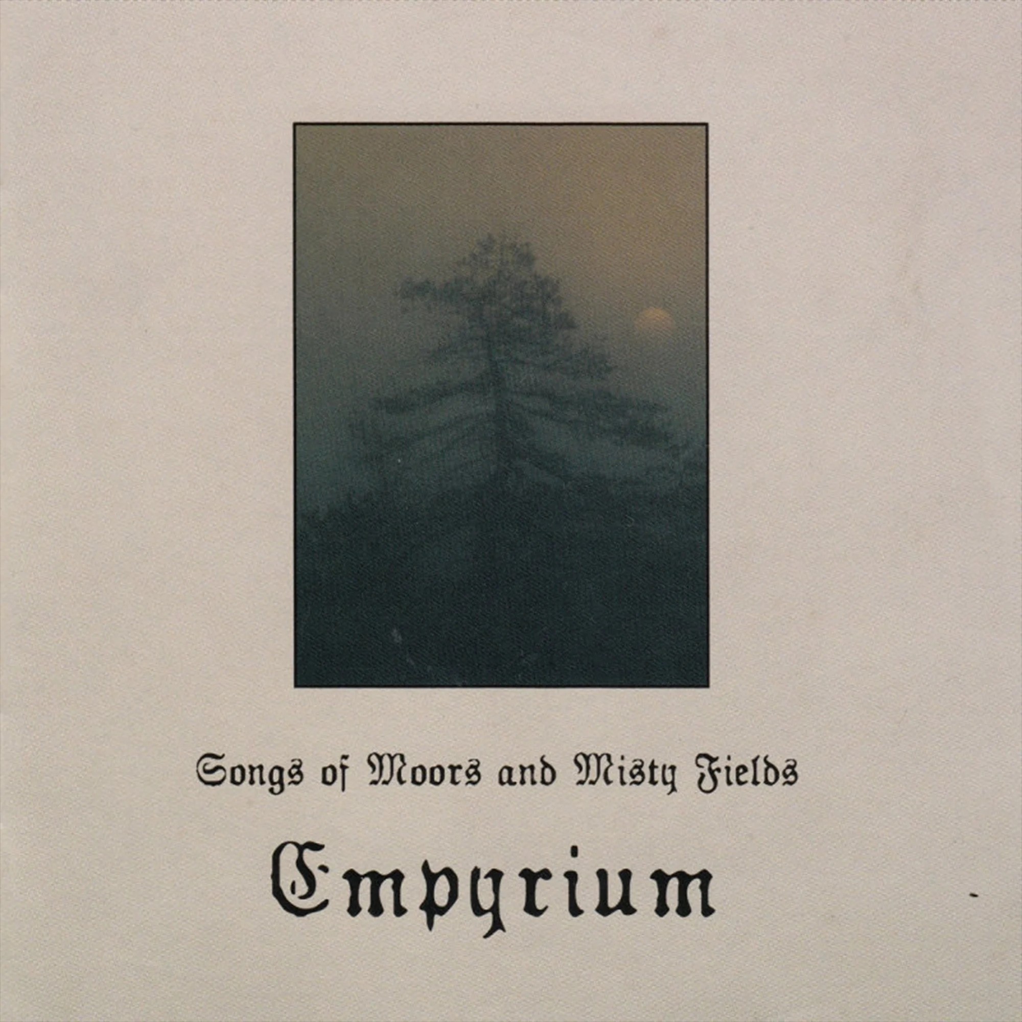 EMPYRIUM - Songs of Moors & Misty Fields cover 