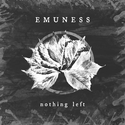 EMUNESS - Nothing Left cover 