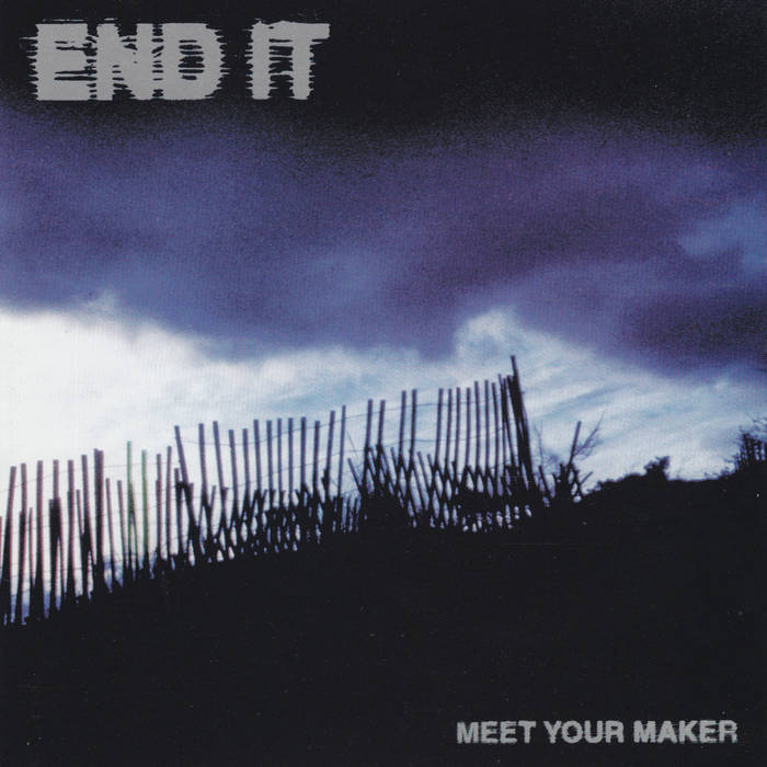 END IT (MI) - Meet Your Maker cover 