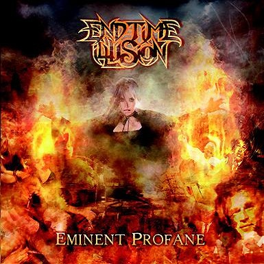 END-TIME ILLUSION - Eminent Profane cover 