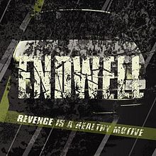 ENDWELL - Revenge Is A Healthy Motive cover 