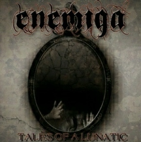 ENEMIGA - Tales of a Lunatic cover 