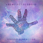 ENEMY AC130 ABOVE - Sensory Deprivation cover 