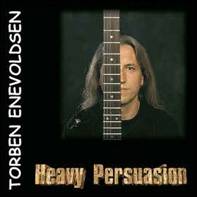 TORBEN ENEVOLDSEN - Heavy Persuasion cover 
