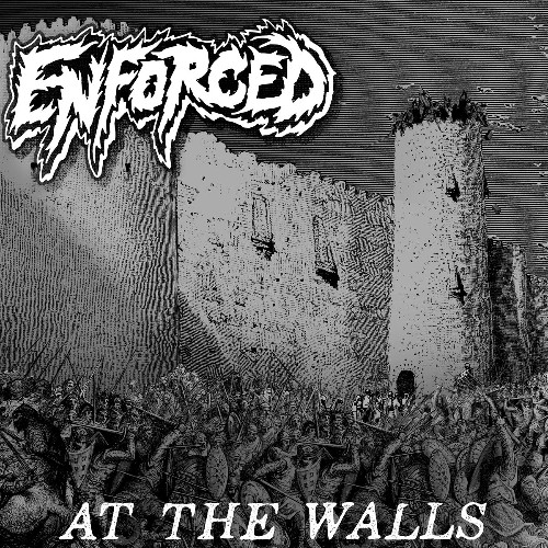 ENFORCED - At The Walls cover 