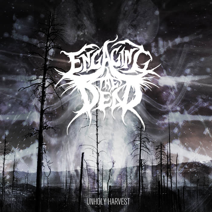 ENGAGING THE DEAD - Unholy Harvest cover 