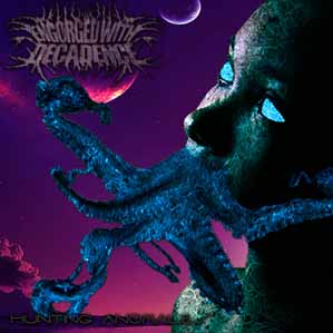 ENGORGED WITH DECADENCE - Hunting Anomalies cover 
