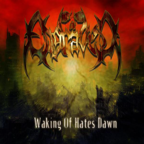 ENGRAVED (CT) - Waking Of Hates Dawn cover 
