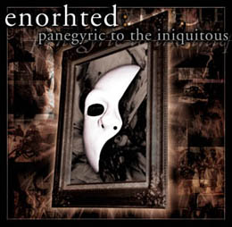 ENORHTED - Panegyric to the Iniquitous cover 