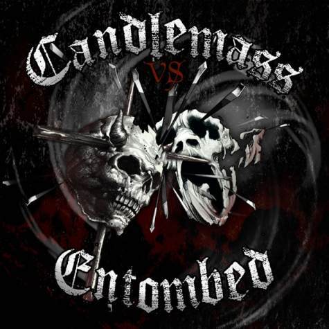 ENTOMBED - Candlemass vs. Entombed cover 