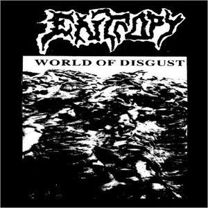 ENTROPY - World Of Disgust cover 