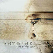 ENTWINE - Time of Despair cover 