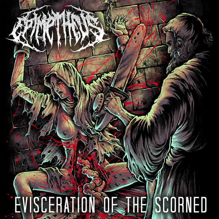 EPIMETHEUS - Evisceration Of The Scorned cover 