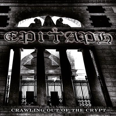 EPITAPH - Crawling Out Of The Crypt cover 