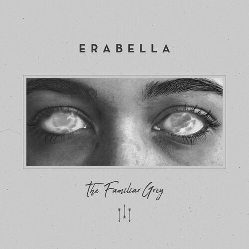 ERABELLA - The Familiar Grey cover 